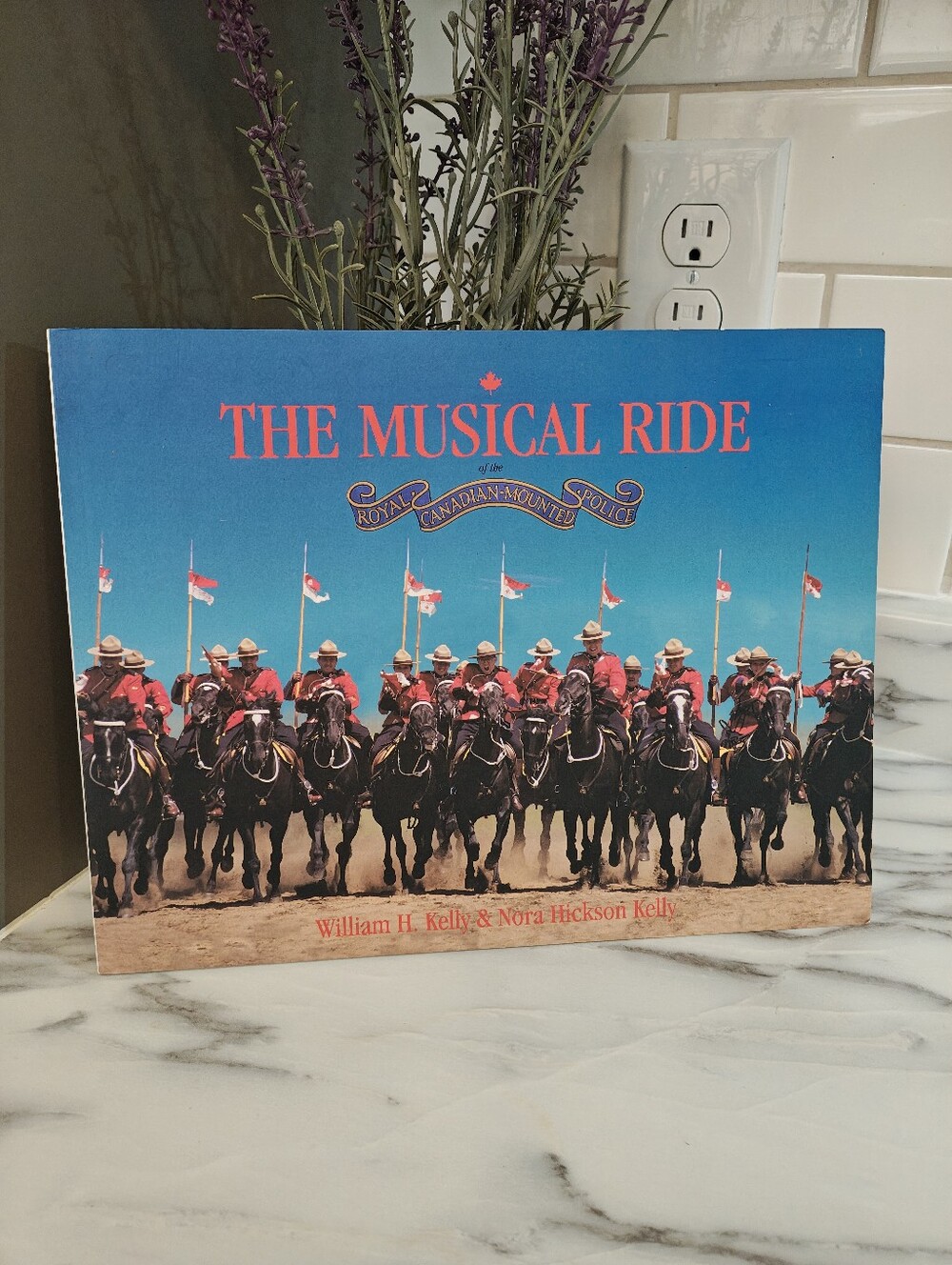 The Musical Ride of the Royal Canadian Mounted Police – Vintage Canadian Book